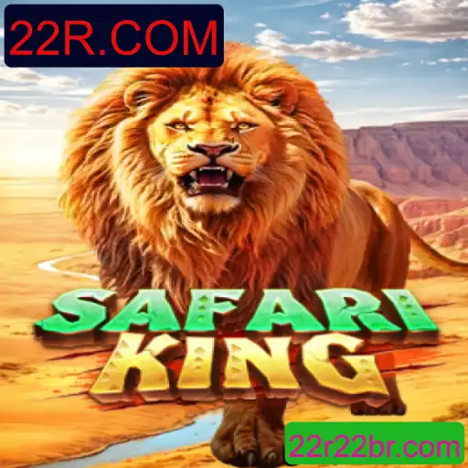 Explorando o Mundo de 'SafariKing' e a Chave do Sucesso '22R.COM'